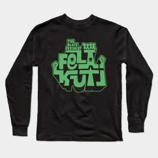 Fela Kuti - Afrobeat Revolution Long Sleeve T-Shirt